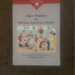 Major Problems In Mexican American History