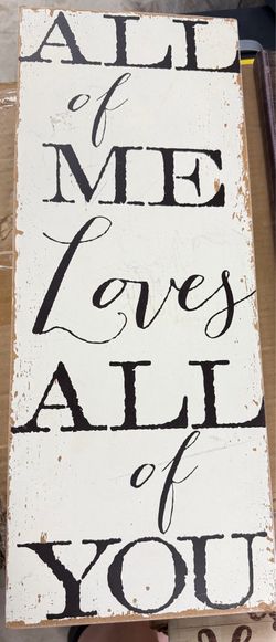 8x20 all of me loves all of you wall art