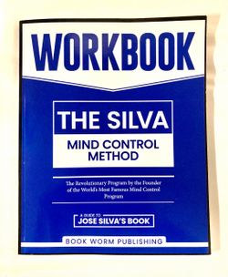 The Silva Mind Control Method Workbook
