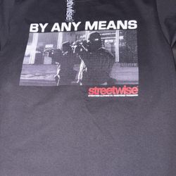 M By any means StreetWise Shirt