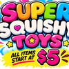 In_ FIVE Squishys 