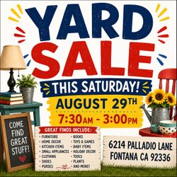 August 29 Yard Sale North Fontana