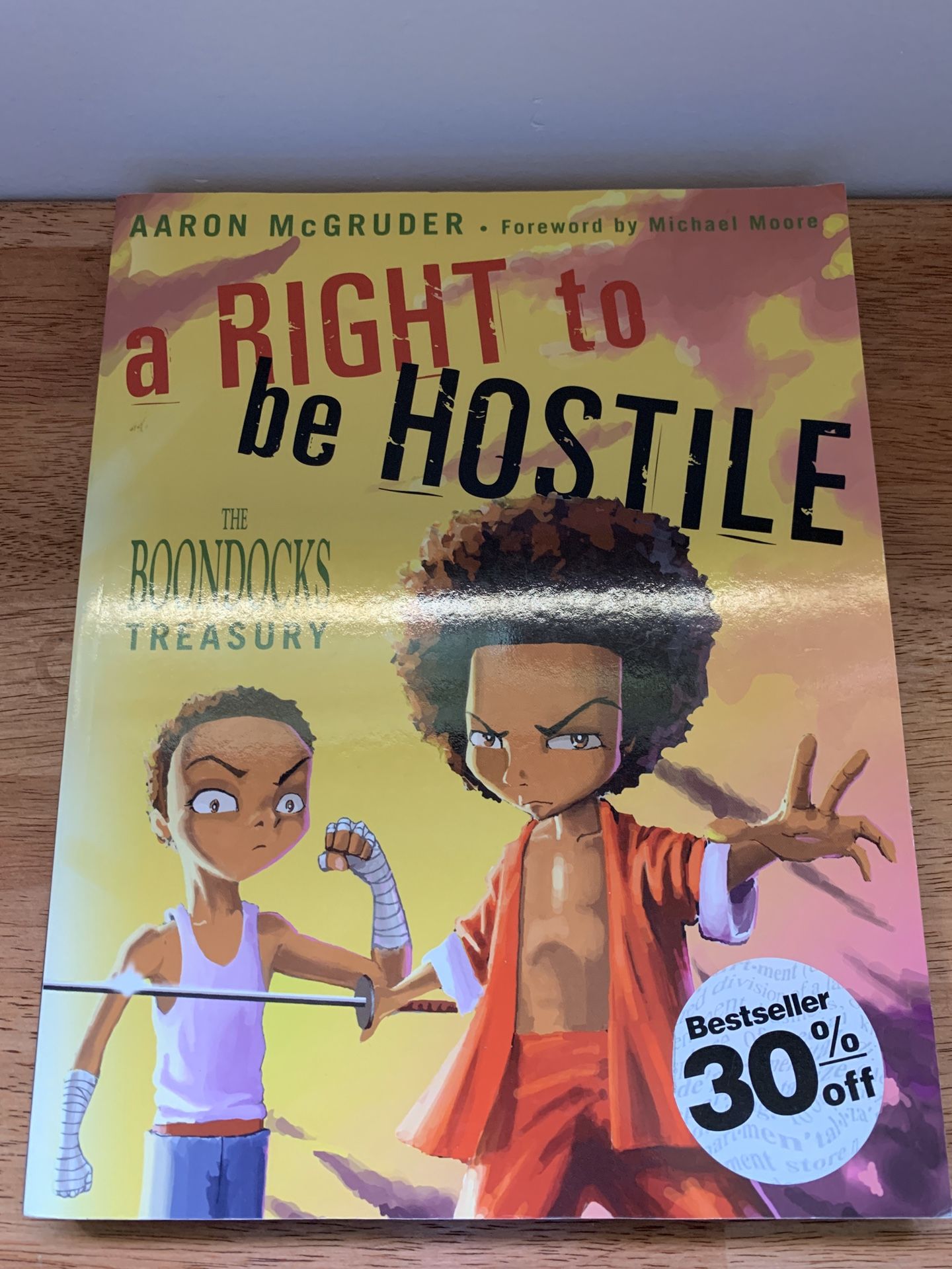 A right to be hostile Book by Aaron McGruder
