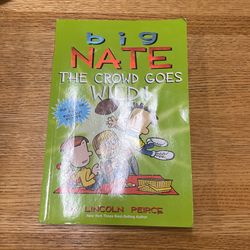 Big Nate: Crowd Goes Wild Book