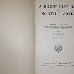 A Brief History Of North Dakota 