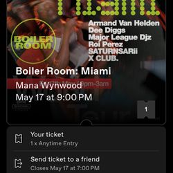 Boiler Room Miami (1) Anytime Entry Ticket May 17th
