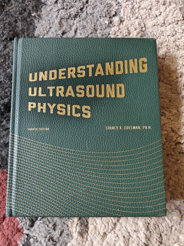 Understanding ultrasound physics 4th edition