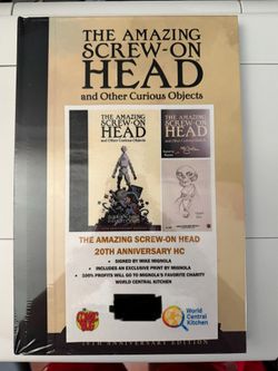 The Amazing Screw-On Head 20th Anniversary Edition SIGNED BY MIKE MIGNOLA  and LIMITED NUMBERED PRINT