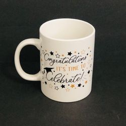 NEW Congratulations It’s Time To Celebrate Graduation Mug Cup
