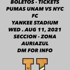 PUMAS UNAM VS NYC FC TICKETS ZONA PUMA 