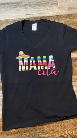 Mamacita t shirt