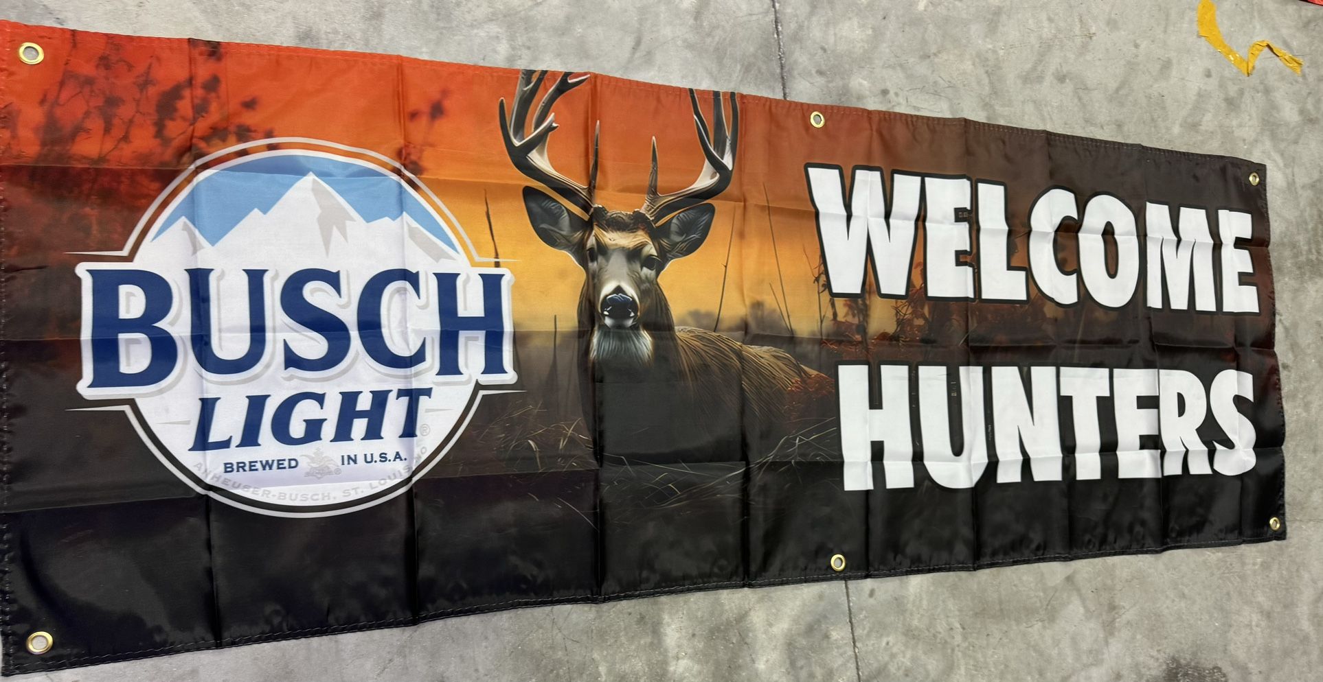 Beautiful Busch light Welcome Hunters Banner