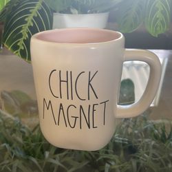 Rae Dunn “Chick Magnet” mug