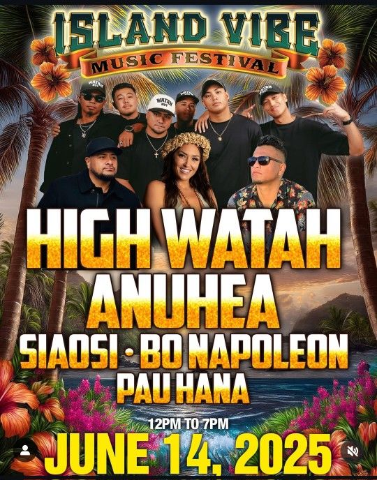 2 - Island Vibe Tickets For $100 For Both