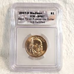 #560 Madison Dollar 2007 D SP67 Satin Finish Coin 