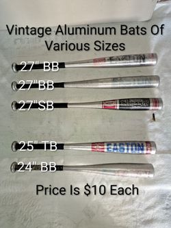 Vintage Aluminum Baseball/Softball Bats Of Various Sizes (Price Is $10 Each)