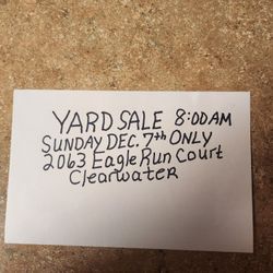 Yard Sale Sunday Dec. 7th ONLY starts 8 AM