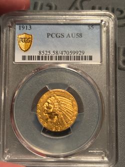 1913 $5 Gold Indian Half Eagle PCGS AU58 Gold Shield Better Date !