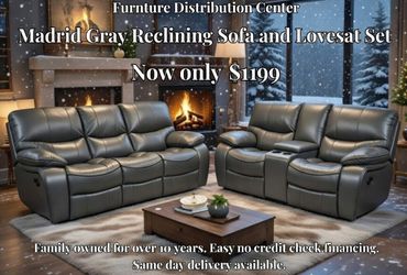 Winter clearance sale. Madrid, gray leather reclining sofa and loveseat set only $1199. Easy finance option. Same-day delivery.