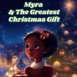 Myra & The Greatest Christmas Gift