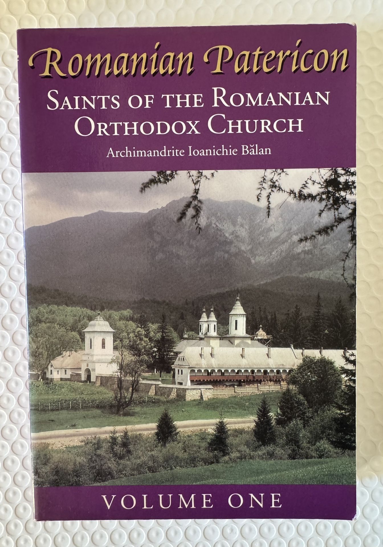 Romanian Patericon - Volume One, Paperback, First English Edition 1996