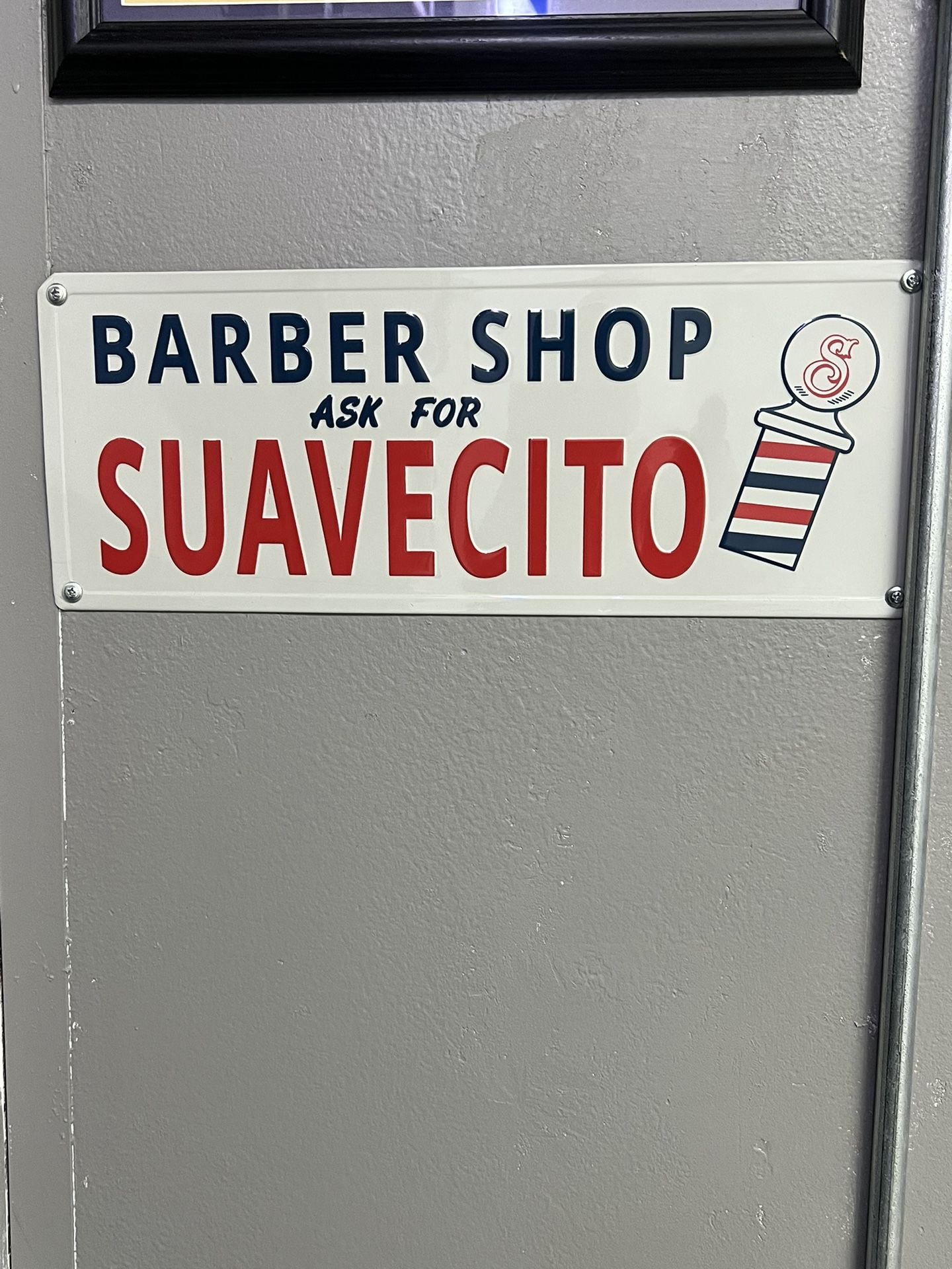 Suavecito Pomade Sign