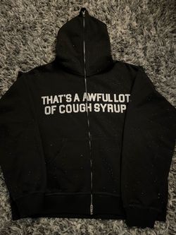 Rhinestone Awful Lotta Cough Syrup Hoodie