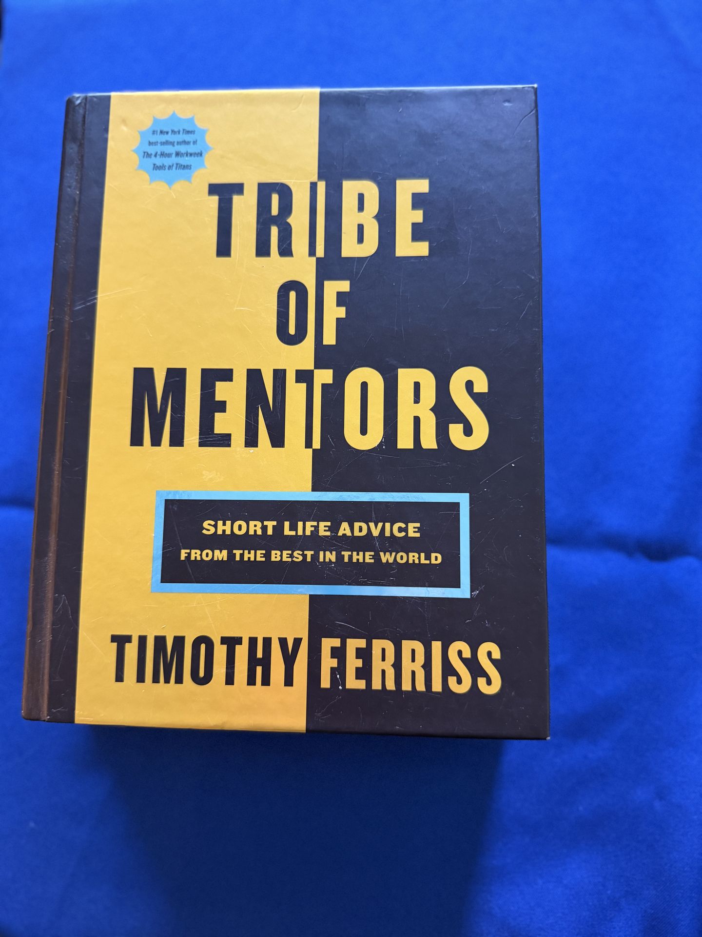 Tribe of Mentors – Timothy Ferriss (Hardcover)