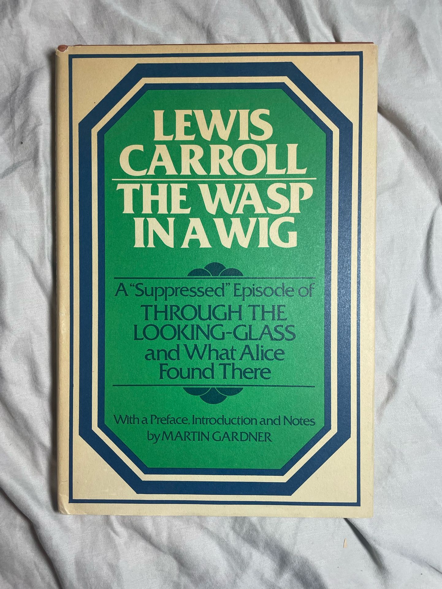 LEWIS CARROLL - ALICE IN WONDERLAND - THE WASP IN A WIG - 2ND EDITION RARE