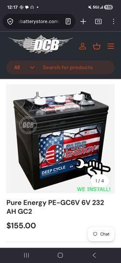 I have 2 PE-GC6V 6V 232 AH GC2 batteries $75each$