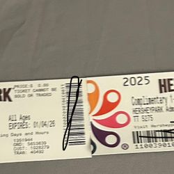 2 HERSHEY PARK TICKETS 