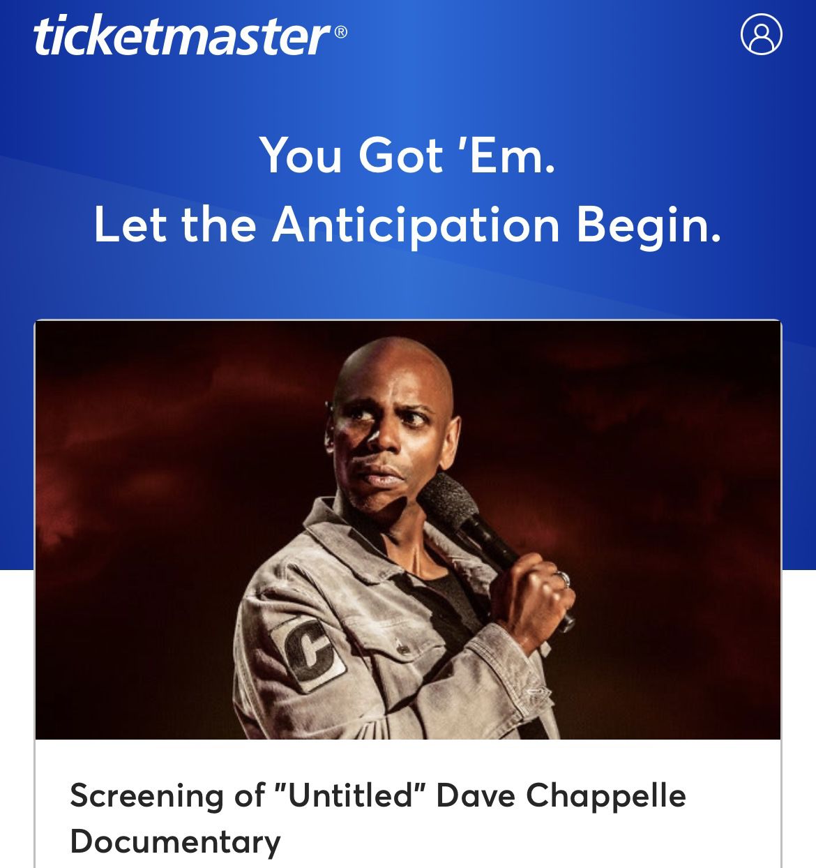Dave chapelle screening of “untitled” (2 tickets)