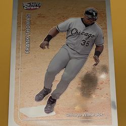 1999 Topps Super Chrome Jumbo Size Frank Thomas 
