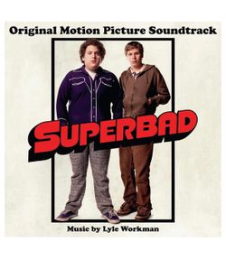 Superbad (Original Motion Picture Soundtrack) by Superbad - Vinyl