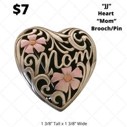 Brooch Pin Signed “JJ” Heart “Mom”