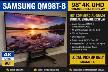Free Samsung QM98T-B 98” 4K UHD Commercial Display – LOCAL PICKUP