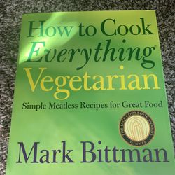 Book: How To Cook Everything Vegetarian By Mark Bittman