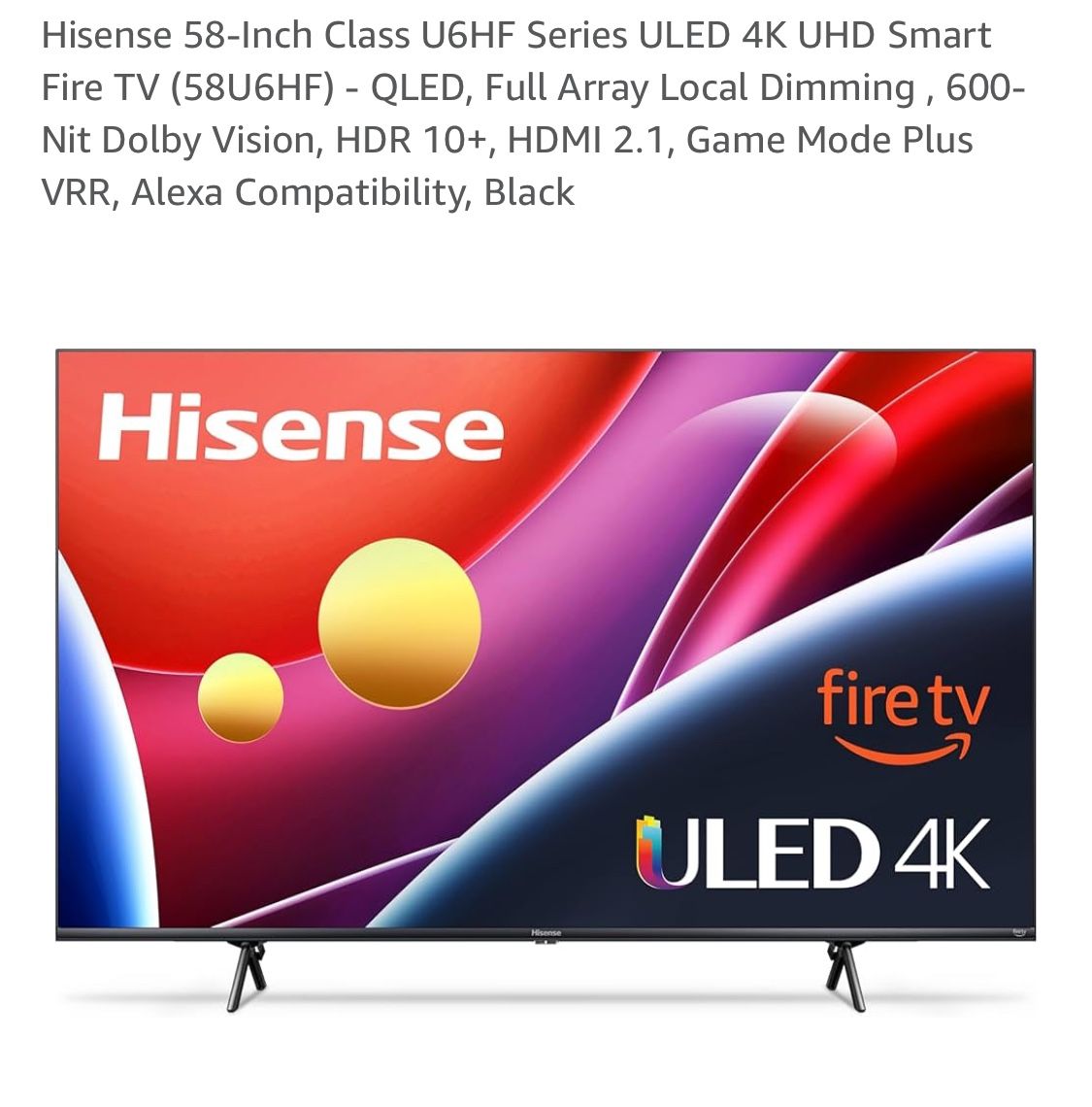 Hisense 58-Inch Class U6HF Series ULED 4K UHD Smart Fire TV