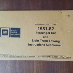 General Motors 1981 82 Passenger Car And Light Truck Towing Instructions Supplement 