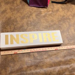 Inspire sign