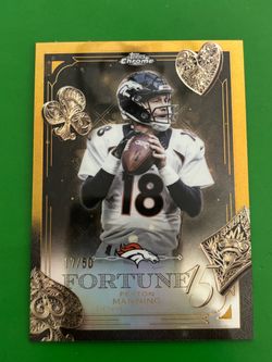 2025 Topps Chrome Peyton Manning Fortune 15 Gold Refractor /50 F15-33 17/50