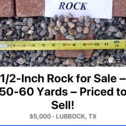 1/2 Rock For Sale. 50 Yards!