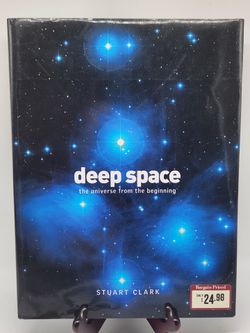 Deep Space: The Universe from the Beginning - Hardcover Book