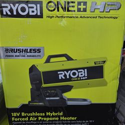 Ryobi 18v Brushless Hybrid Forced Air Propane Heater Brand New (Price Is Firm)