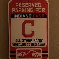 Cleveland Indians Parking Sign