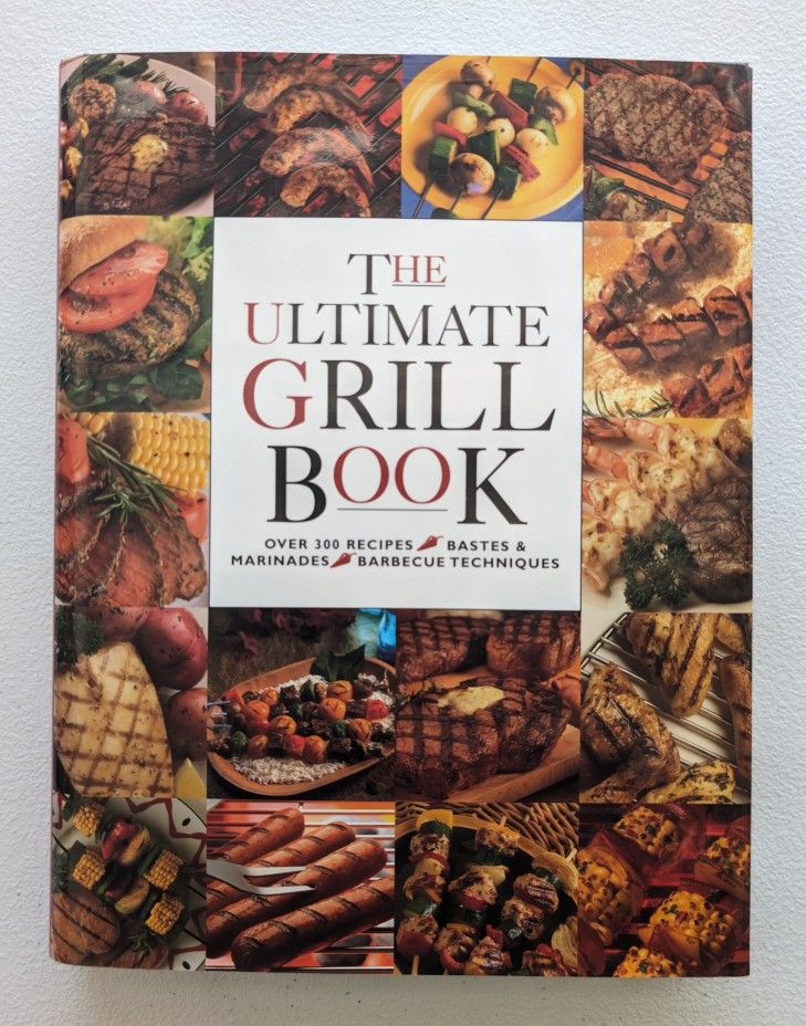 The Ultimate Grill Book 