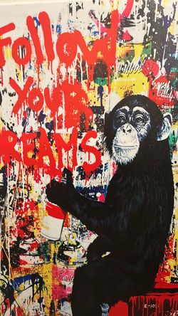Follow Your Dreams" monkey graffiti artwork ( pickup only )