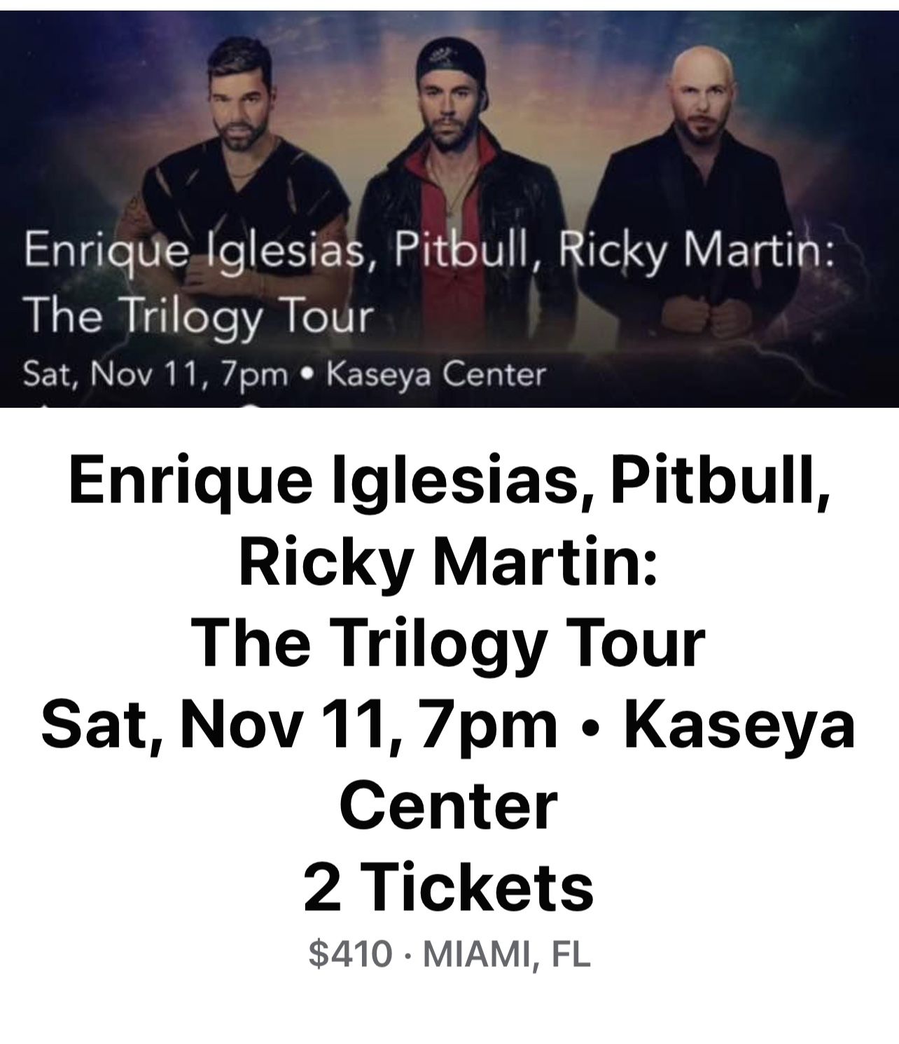 ENRIQUE IGLESIAS, PITBULL & RICKY MARTIN. 2 TICKETS FOR SALE 🔥🔥🔥
