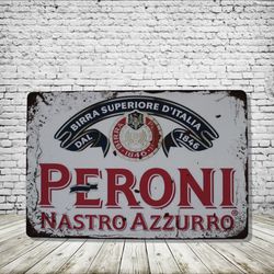 Peroni Vintage Style Antique Collectible Tin Metal Sign Wall Decor