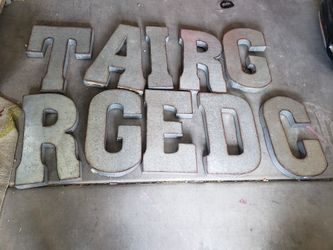 9 Metal letters all for $90 Letter A is Gone